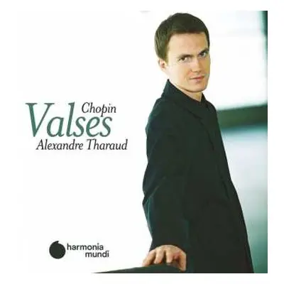 CD Alexandre Tharaud: Walzer Nr.1-19