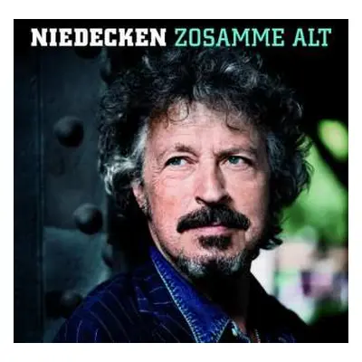 CD Wolfgang Niedecken: Zosamme Alt