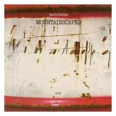 CD Barre Phillips: Mountainscapes