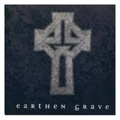 2LP Earthen Grave: Earthen Grave