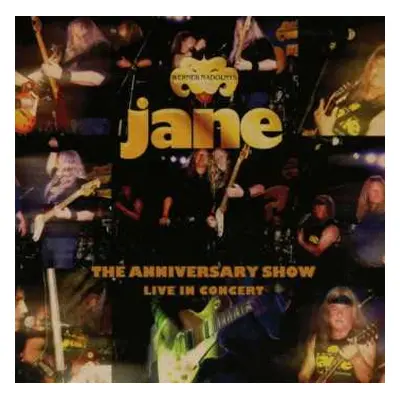 CD Werner Nadolny's Jane: The Anniversary Show (Live In Concert)