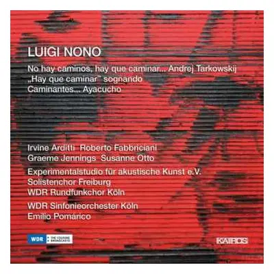 2CD WDR Sinfonieorchester Köln: No Hay Caminos, Hay Que Caminar... Andrej Tarkowskij / "Hay Que 