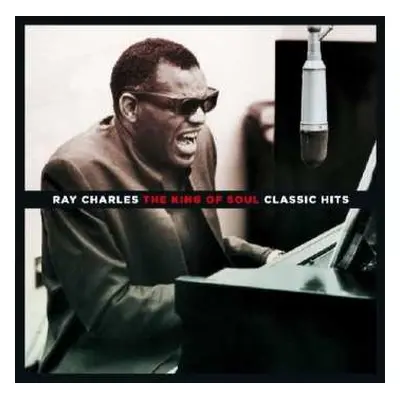 CD Ray Charles: King Of Soul: Classic Hits