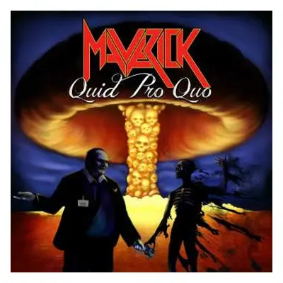 CD Maverick: Quid Pro Quo