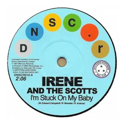 SP Irene & The Scotts: I'm Stuck On My Baby / Indian Giver