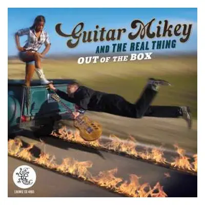 CD Guitar Mikey & The Real Thing: Out Of The Box