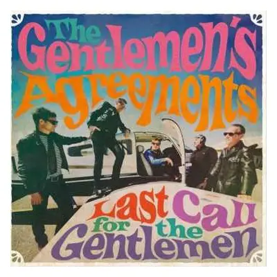 CD The Gentlemen's Agreements: Last Call For The Gentlemen