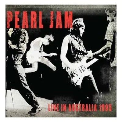 2CD Pearl Jam: Live In Australia 1995