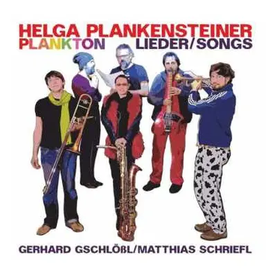 CD Helga Plankensteiner Plankton: Lieder/Songs