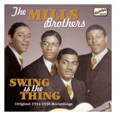 CD The Mills Brothers: Vol. 2 Swing Is The Thing