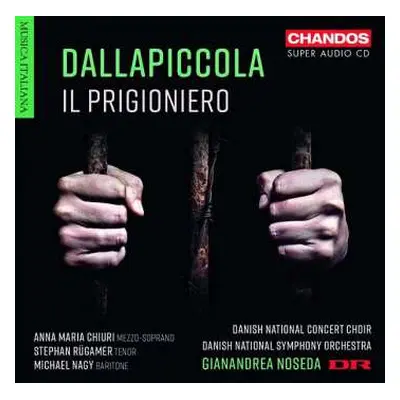 SACD Gianandrea Noseda: Il Prigioniero