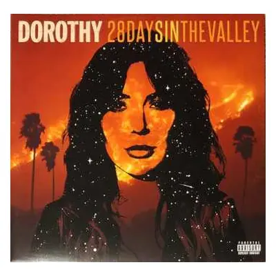 LP Dorothy: 28 Days In The Valley