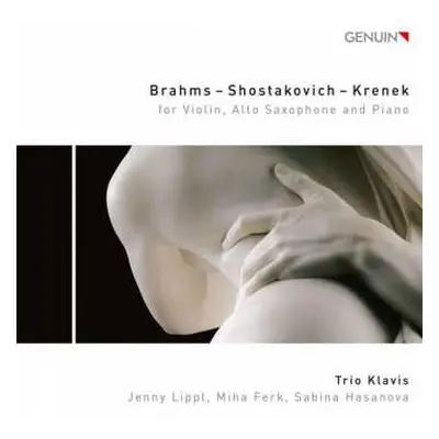 CD Trio Klavis: Brahms — Shostakovich — Krenek