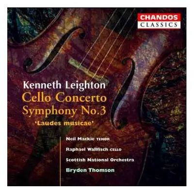 CD Royal Scottish National Orchestra: Cello Concerto / Symphony No.3 'Laudes Musicae'