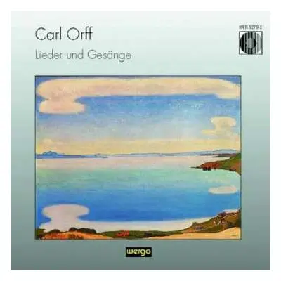 CD Carl Orff: Lieder Und Gesänge