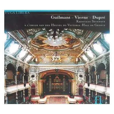 CD Marcel Dupré: à L'Orgue Van Den Heuvel Du Victoria - Hall De Genève