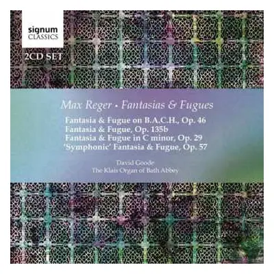 CD Max Reger: Fantasias & Fugues