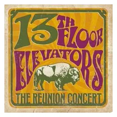 2LP 13th Floor Elevators: The Reunion Concert CLR