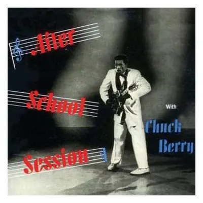 LP/CD Chuck Berry: After School Session CLR