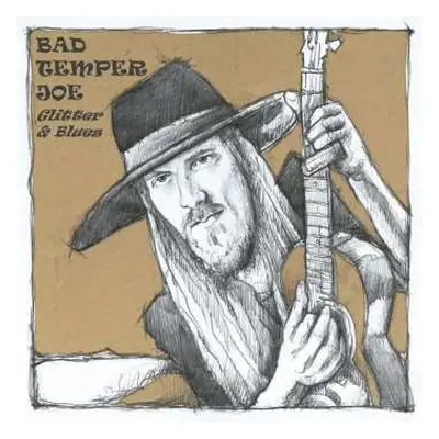 CD Bad Temper Joe: Glitter & Blues