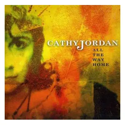 CD Cathy Jordan: All The Way Home