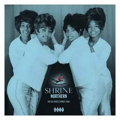 LP Various: Shrine Northern: The 60s Rarest Dance Label