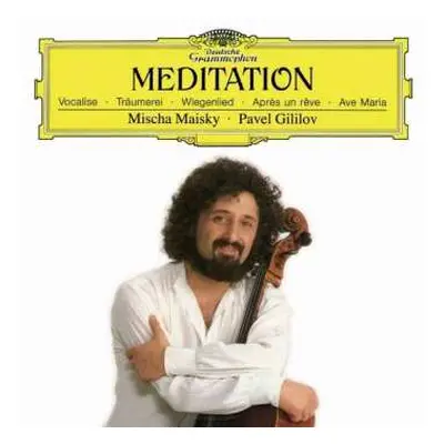 LP Mischa Maisky: Meditation