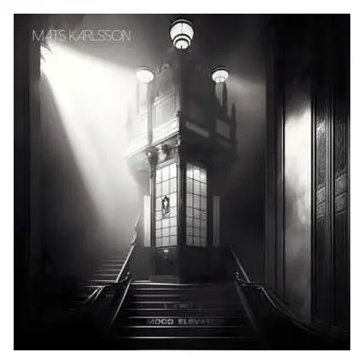 LP Mats Karlsson: Mood Elevator