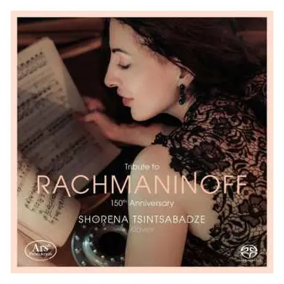 SACD Sergei Vasilyevich Rachmaninoff: Tribute To Rachmaninoff (150th Anniversary)