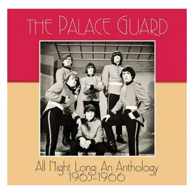 CD The Palace Guard: All Night Long: An Anthology 1965-1967