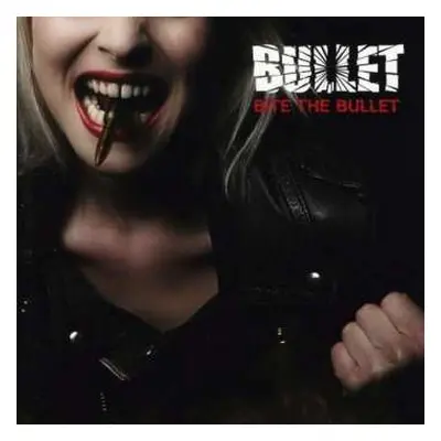 CD Bullet: Bite The Bullet