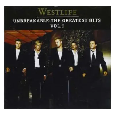 CD Westlife: Unbreakable-The Greatest Hits Vol. I