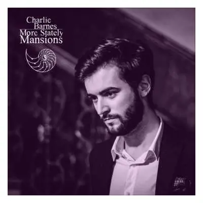 LP/CD Charlie Barnes: More Stately Mansions