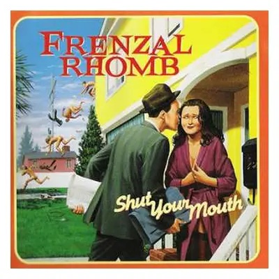 CD Frenzal Rhomb: Shut Your Mouth