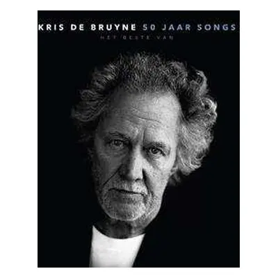 2LP Kris De Bruyne: 50 Jaar Songs (Het Beste Van) LTD | NUM