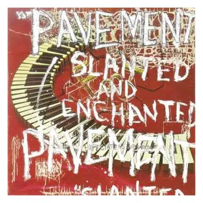 LP Pavement: Slanted And Enchanted