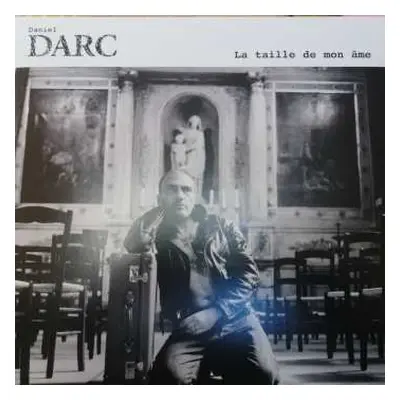 LP Daniel Darc: La Taille De Mon Âme LTD | CLR