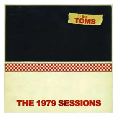 LP The Toms: The 1979 Sessions