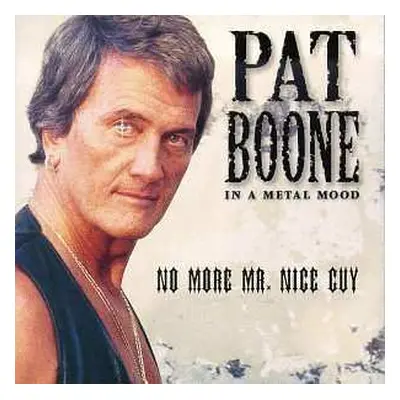 CD Pat Boone: In A Metal Mood: No More Mr. Nice Guy