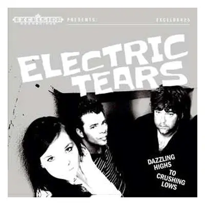 CD Electric Tears: Dazzling Highs To Crushing Lows