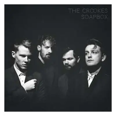 CD The Crookes: Soapbox