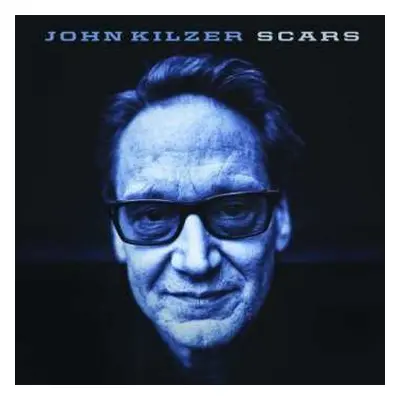 CD John Kilzer: Scars