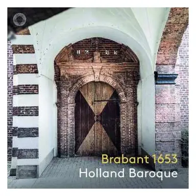 SACD Holland Baroque Society: Brabant 1653