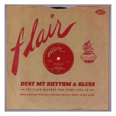 2CD Various: Dust My Rhythm & Blues - The Flair Records R&B Story 1953-55