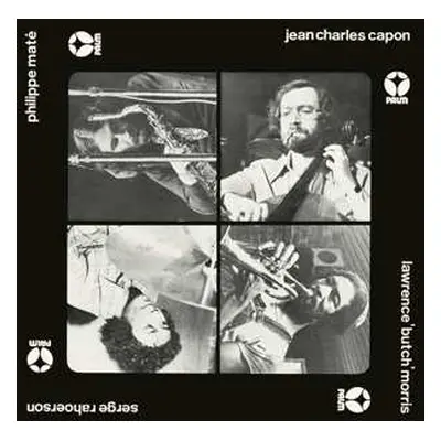 CD Jean-Charles Capon: Jean-Charles Capon - Philippe Maté - Lawrence "Butch" Morris - Serge Raho