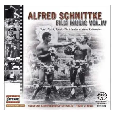 SACD Alfred Schnittke: Sport, Sport, Sport • Die Abenteuer Eines Zahnarztes