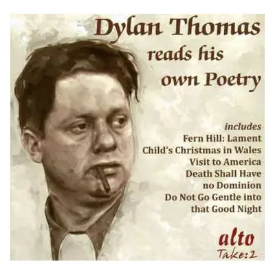 CD Dylan Thomas: Reads His Own Poetry