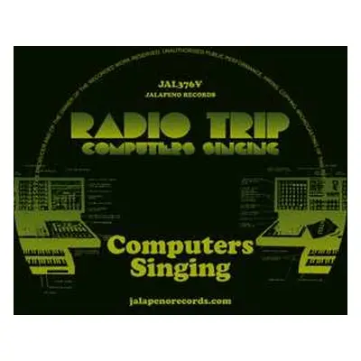 SP Radio Trip: Computers Singing