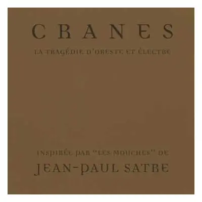 CD Cranes: La Tragédie D'Oreste Et Électre