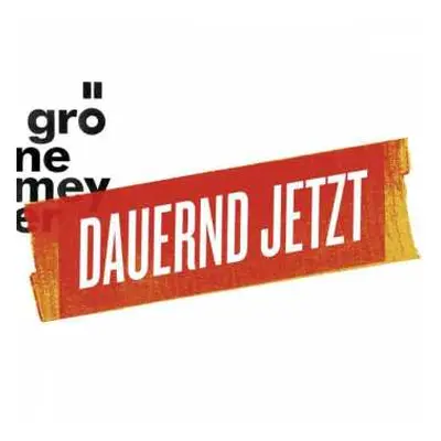 CD Herbert Grönemeyer: Dauernd Jetzt